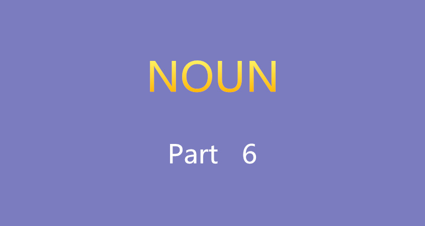 Learn Chinese Vocabulary in an Easy Way –Nouns Part 6