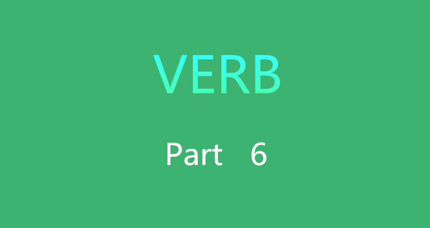 Learn Chinese Vocabulary in an Easy Way – Verbs Part 6